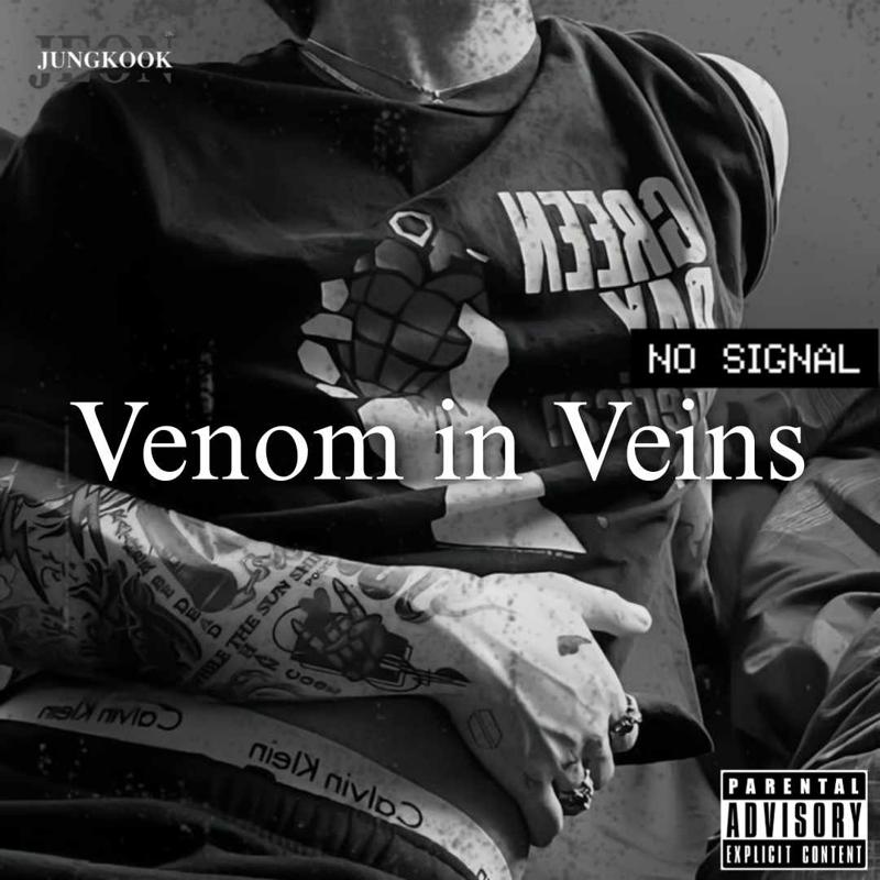 Venom in Veins [JJK]