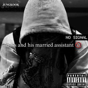 Boss and his married assistant