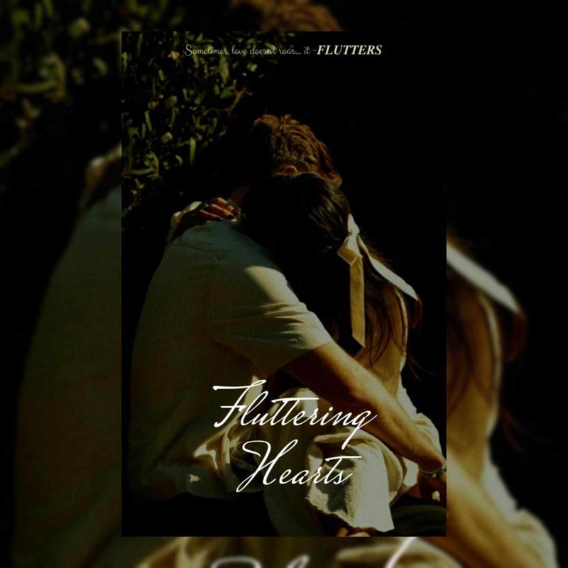 Fluttering Hearts ♡