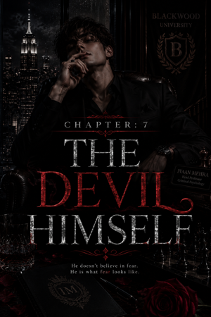 Chapter:7 THE DEVIL HIMSELF