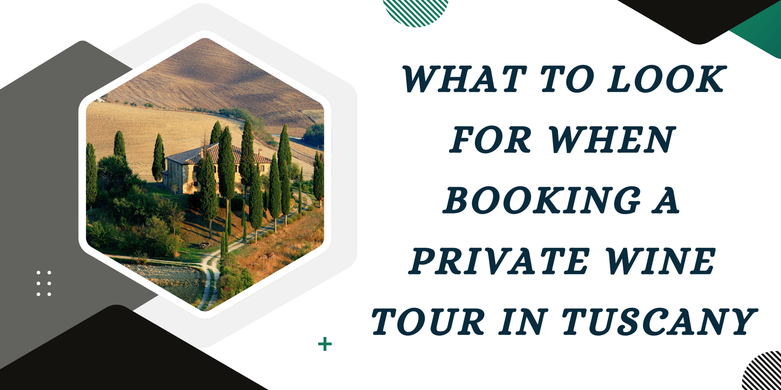 What to Look for When Booking a Private Wine Tour in Tuscany