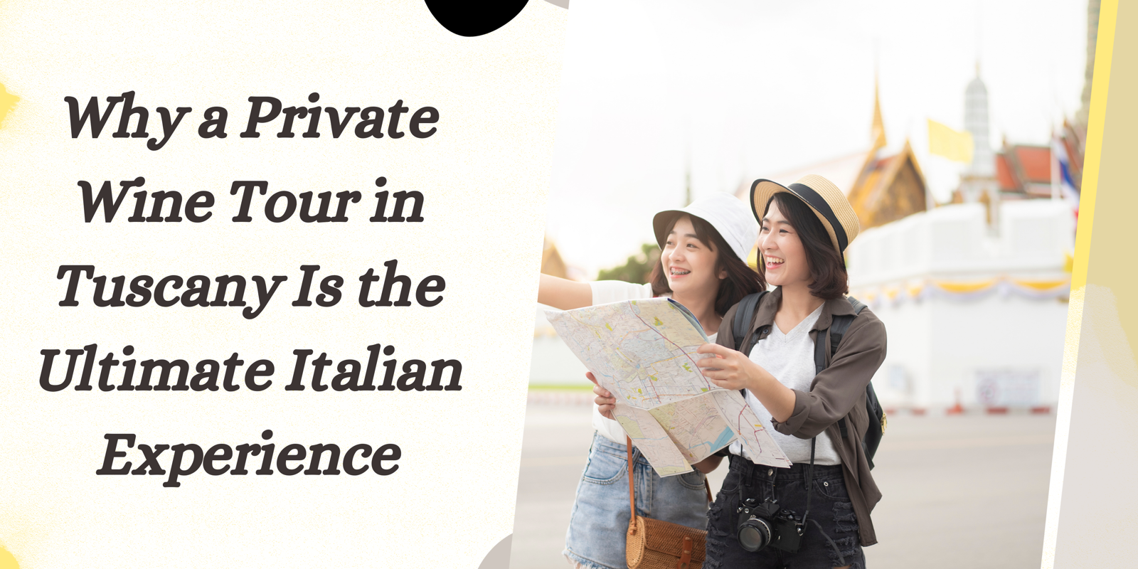 Why a Private Wine Tour in Tuscany Is the Ultimate Italian Experience
