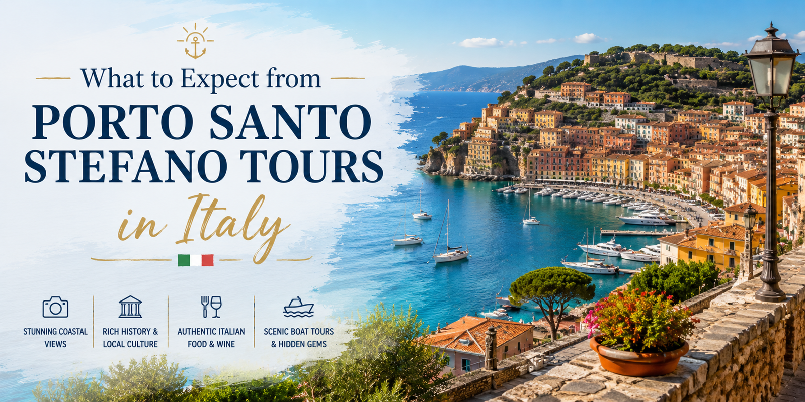What to Expect from Porto Santo Stefano Tours in Italy