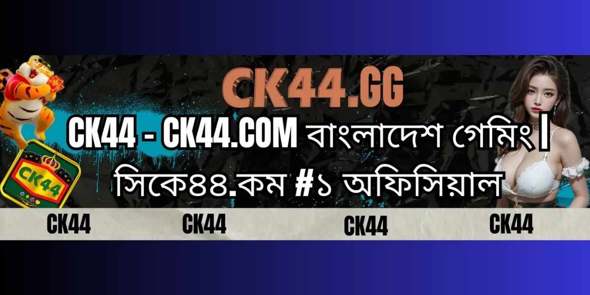 CK44 Bangladesh