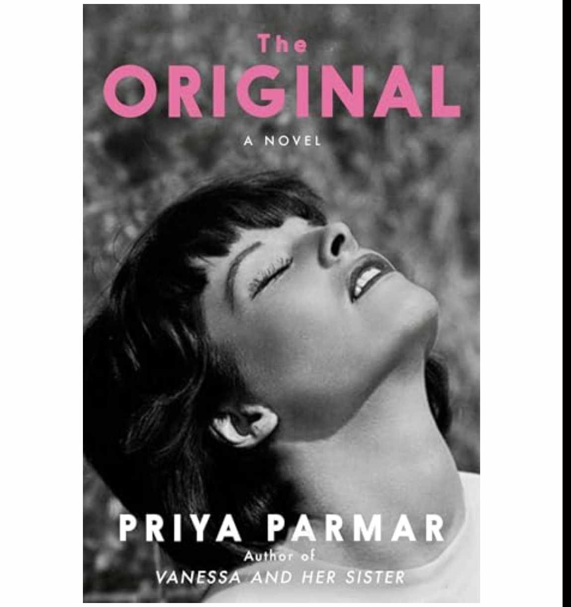 Discover the Book The Original by Priya Parmar