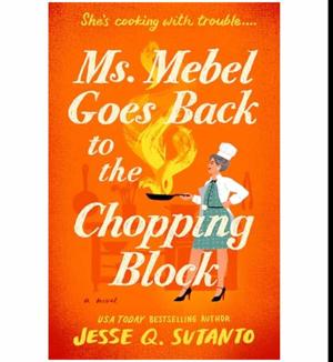 Dive In Ms. Mebel Goes Back to the Chopping Block by Jesse Q. Sutanto