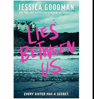 Start Reading Lies Between Us by Jessica  Goodman