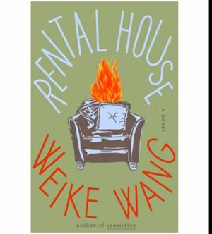 (A Story by) Rental House by Weike Wang