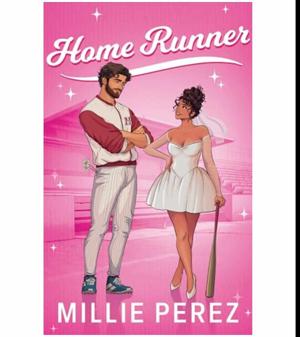 (Unlocking the World of) Home Runner by Millie  Perez