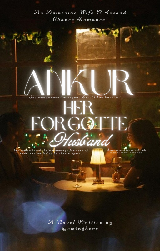 Ankur | Her Forgotten Husband