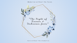 02 | The Night of Unknown & Known Faces.