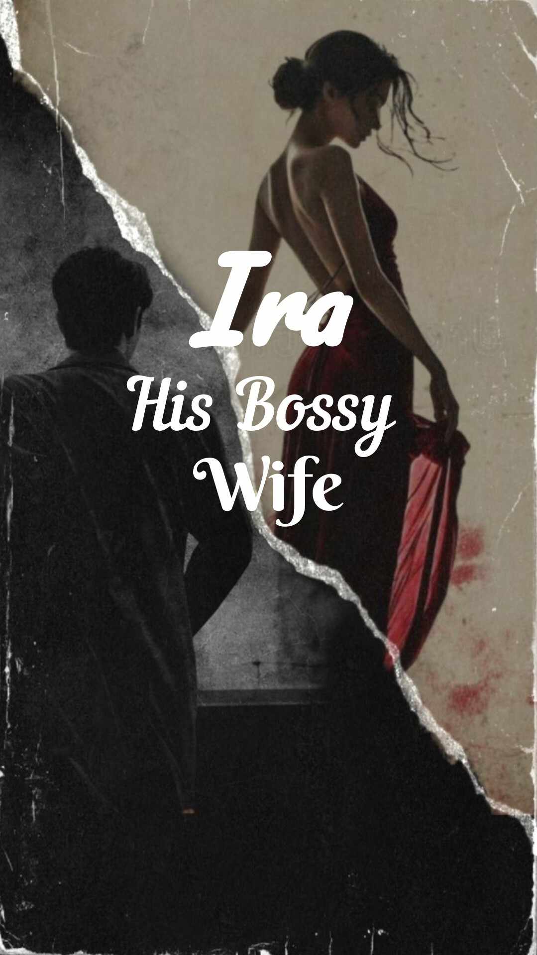 Ira: His Bossy Wife