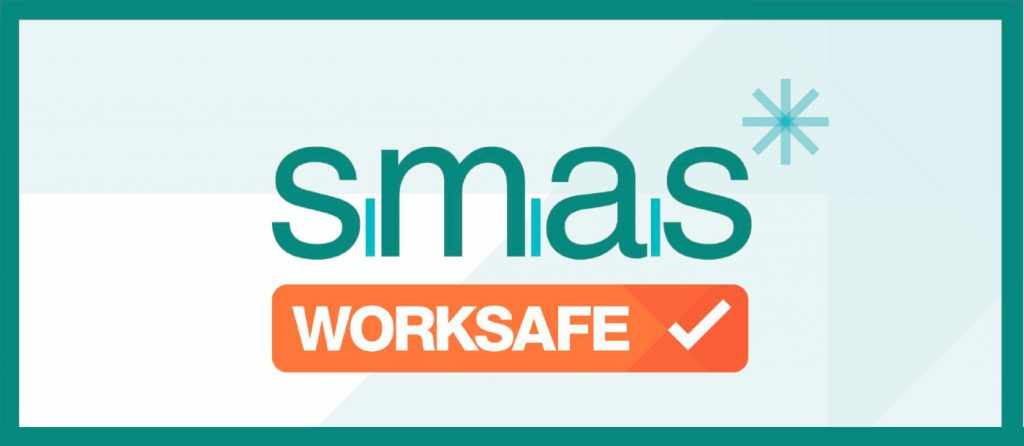 SMAS Accreditation and SMAS Worksafe Contractors: The Key to Enhancing Workplace Safety