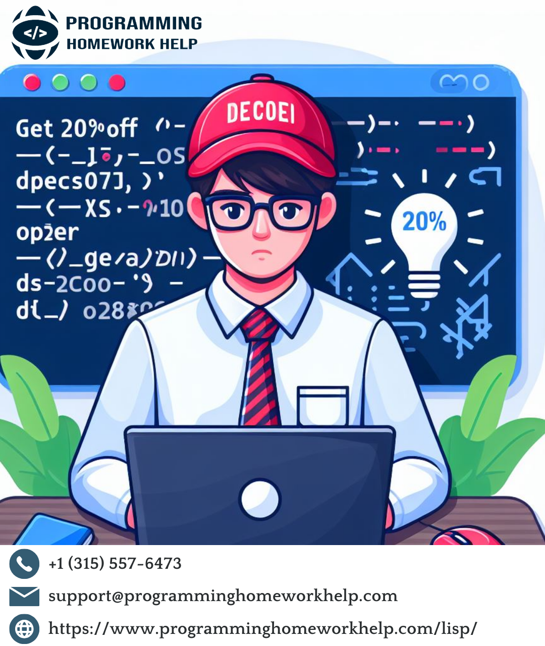 Unlock 20% OFF on Your Second Lisp Assignment with ProgrammingHomeworkHelp.com