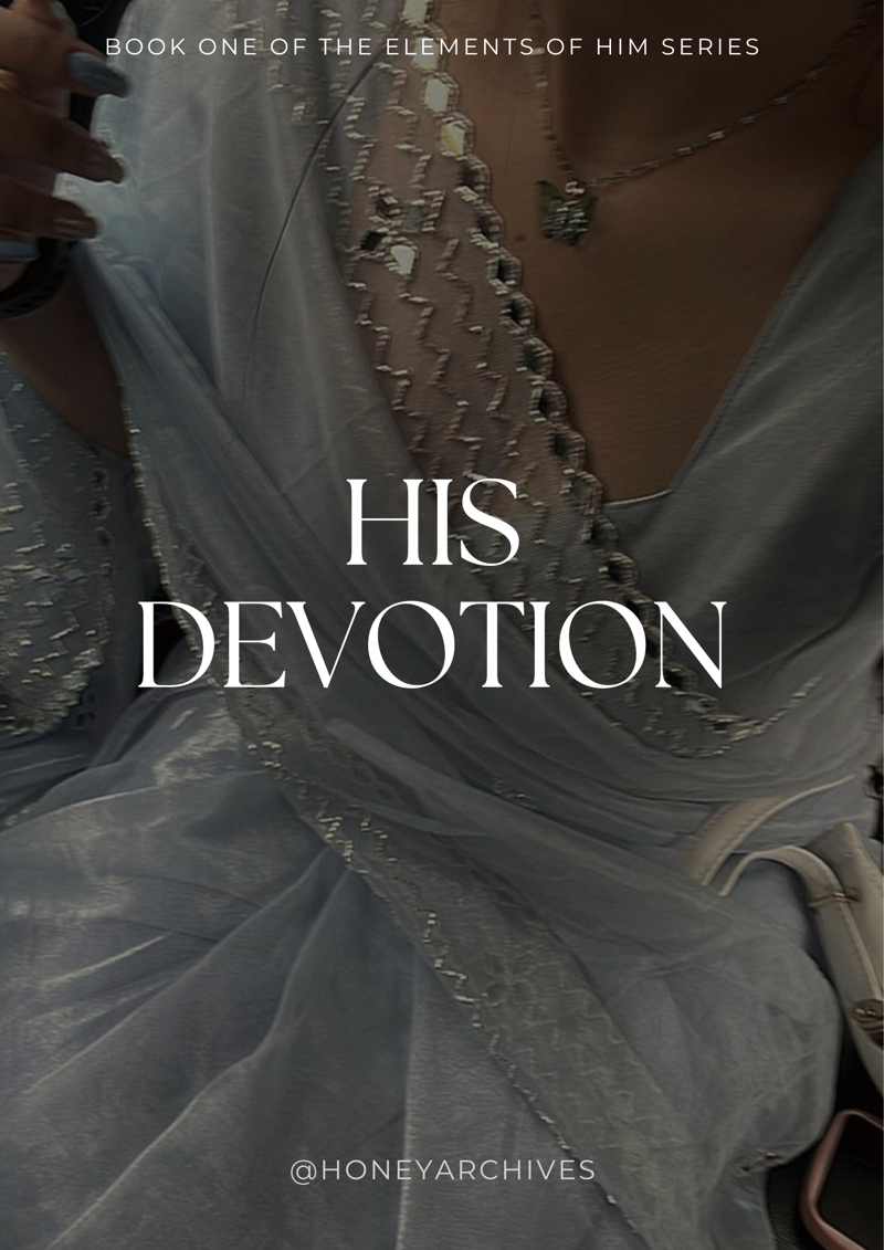 His Devotion