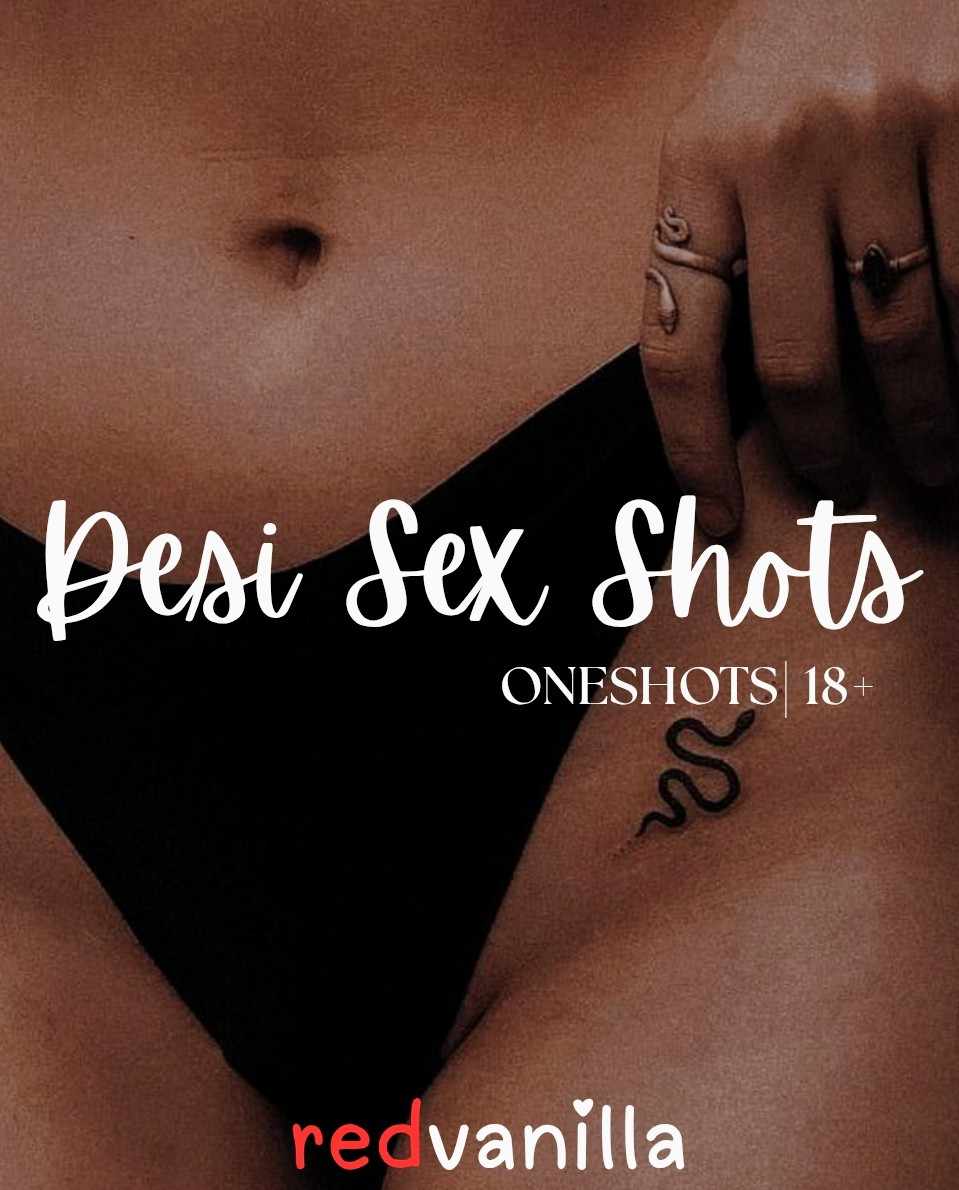 Desi Sex Shots