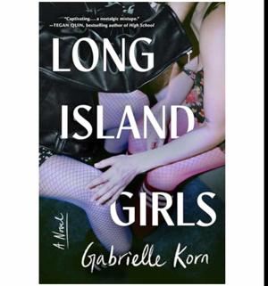Tap to Read Long Island Girls by Gabrielle Korn