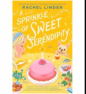 Dive In A Sprinkle of Sweet Serendipity by Rachel Linden