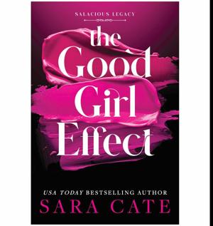 Dive In The Good Girl Effect by Sara Cate