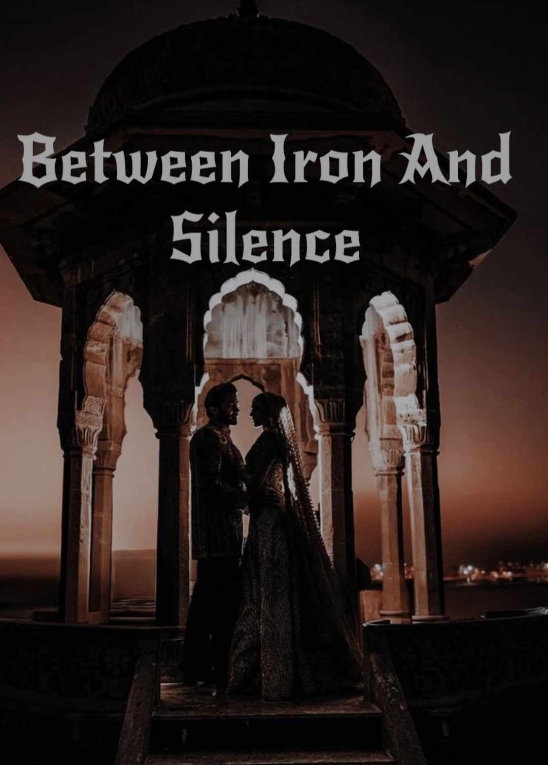 Between Iron And Silence