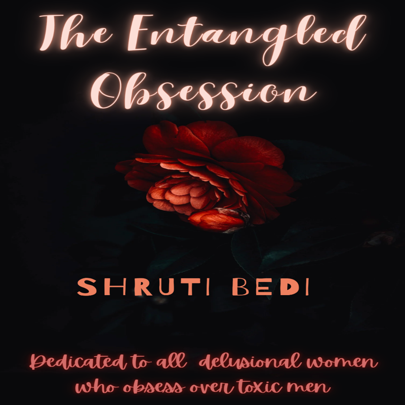 THE ENTANGLED OBSESSION