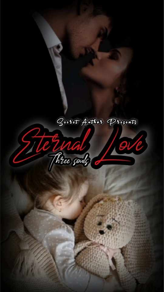 ETERNAL LOVE: THREE SOULS
