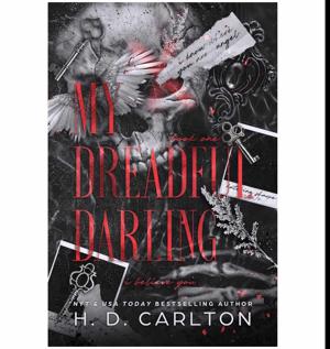 Read Instantly My Dreadful Darling by H.D. Carlton