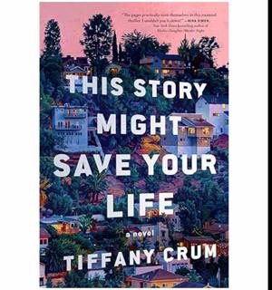Begin Your Journey This Story Might Save Your Life by Tiffany Crum