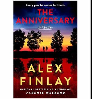 Get Your Copy The Anniversary by Alex Finlay