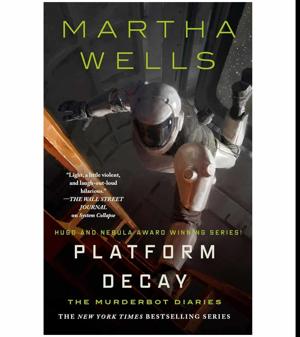 Read Instantly Platform Decay by Martha Wells
