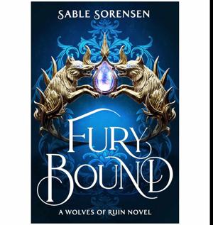 Start Reading Fury Bound by Sable Sorensen