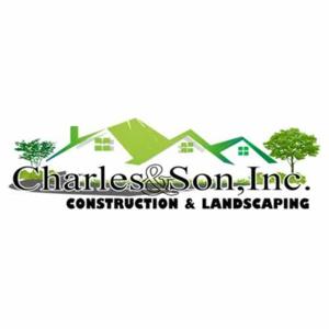 Charles & Son Construction & Landscaping