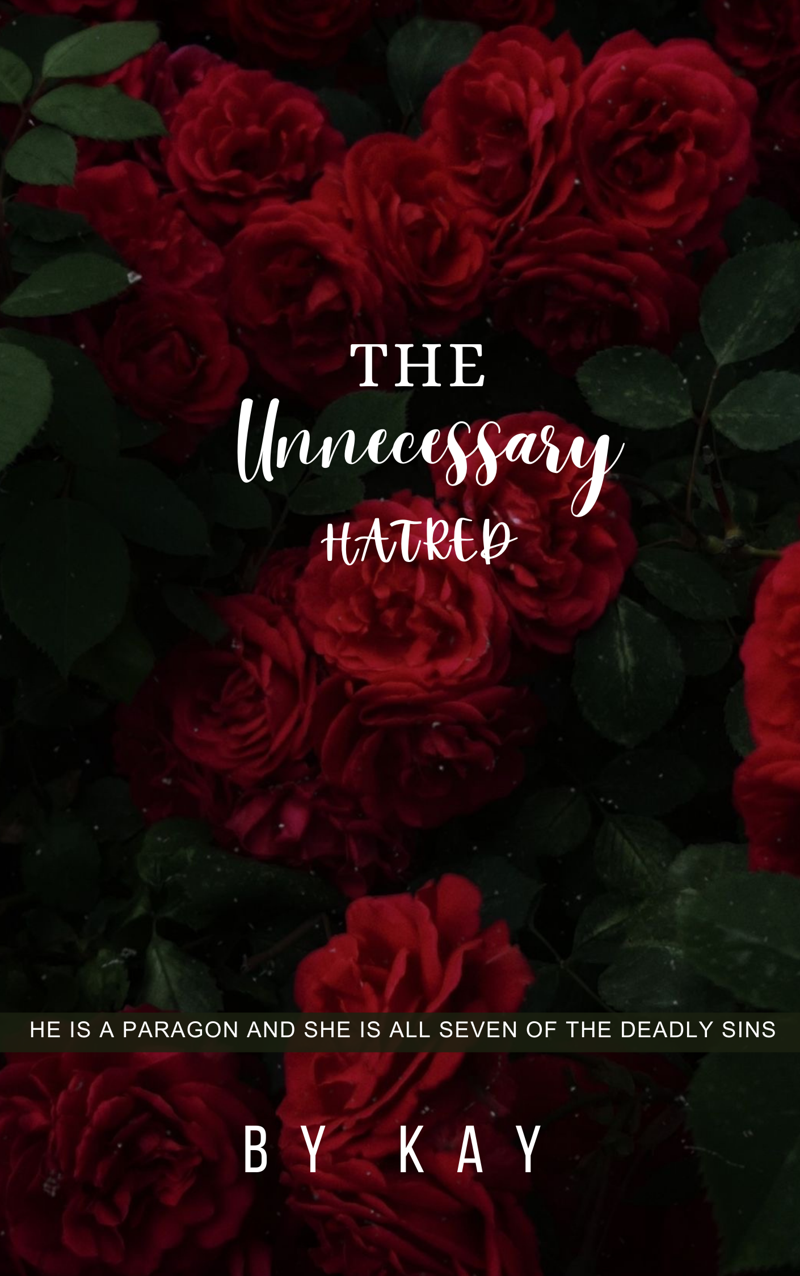 THE UNNECESSARY HATRED