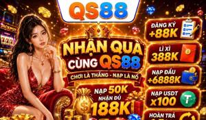 QS88 - Nhà Cái Uy Tín Đỉnh Cao Hàng Đầu 2026 Tặng Thưởng 99k