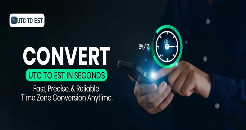 Best UTC to EST Converter Tools