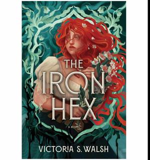 Begin Your Journey The Iron Hex (Iron Hex Trilogy, #1) by Victoria S. Walsh