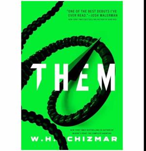 Discover the Book Them: A Novel by W.H. Chizmar
