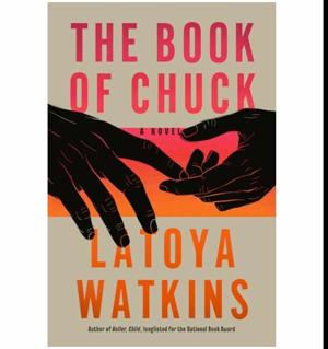 Tap to Read The Book of Chuck: A Novel by LaToya Watkins