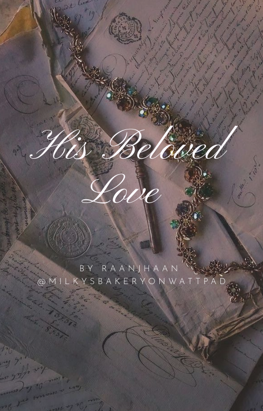 𝐇𝐢𝐬 𝐁𝐞𝐥𝐨𝐯𝐞𝐝 𝐋𝐨𝐯𝐞