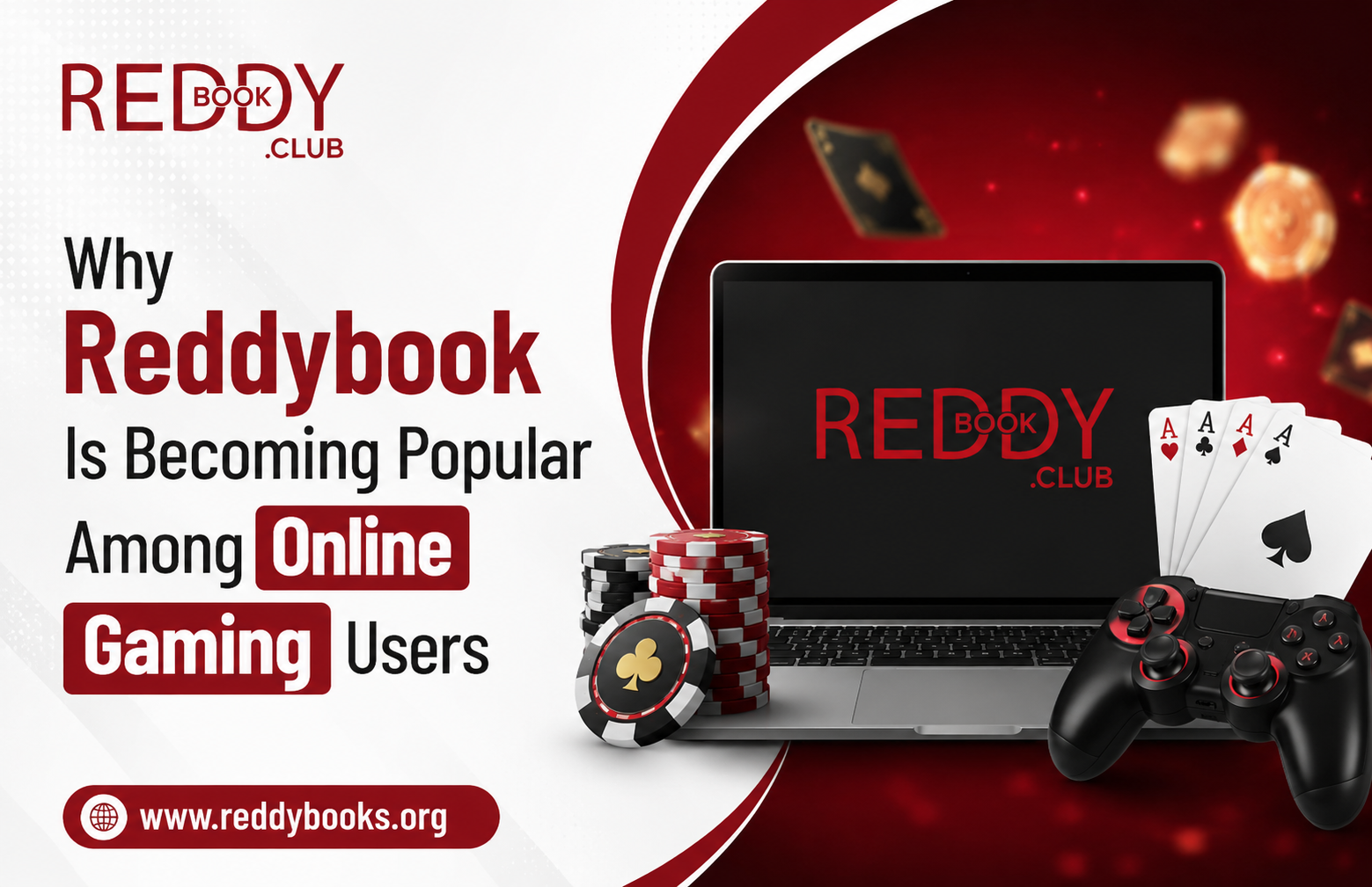Why Reddybook Is Becoming Popular Among Online Gaming Users