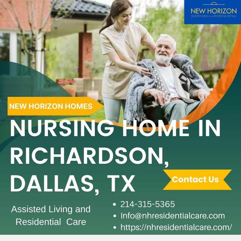 Find Quality Care Nursing Home in Richardson, Dallas, TX: New Horizon Homes
