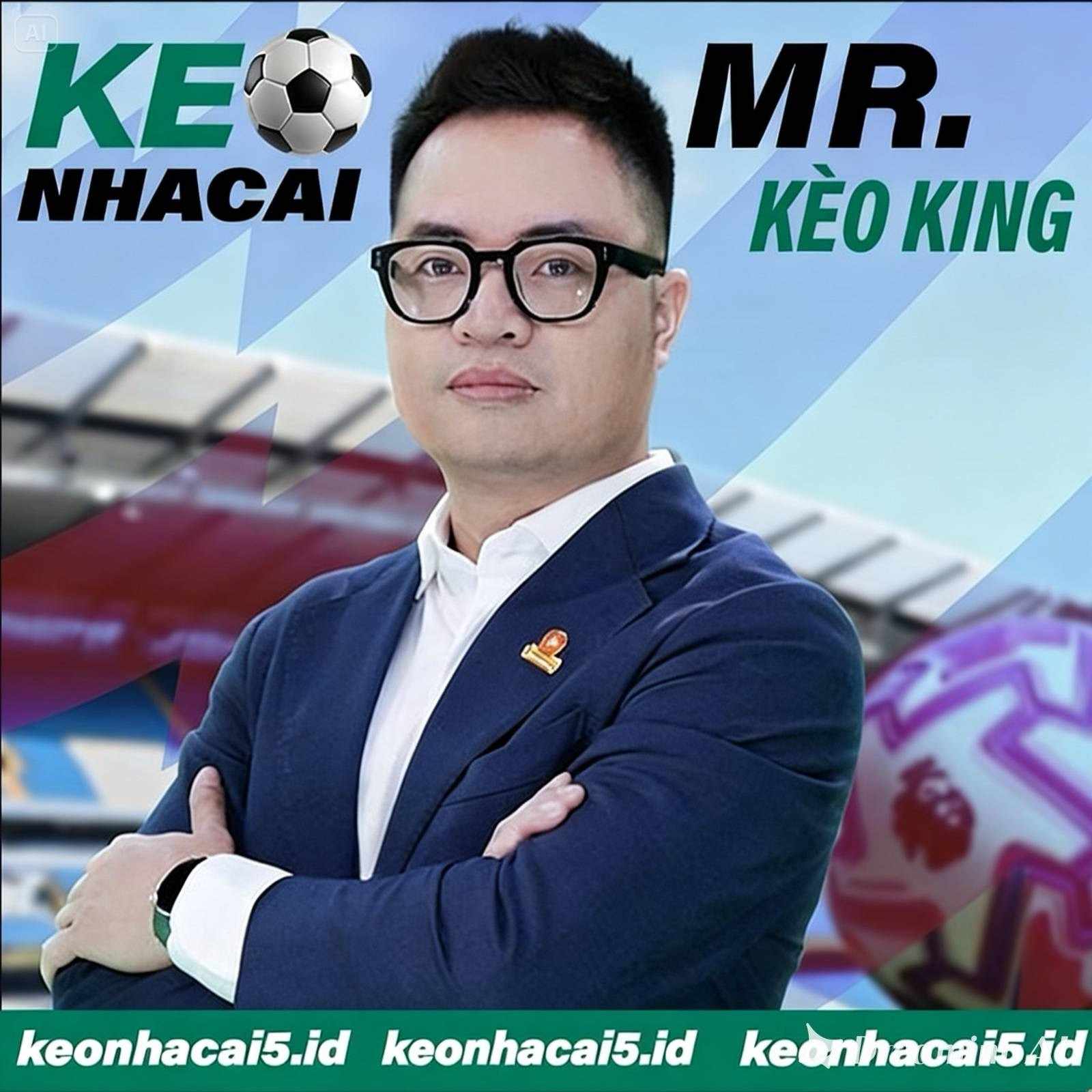 Mr Kèo King – Founder Keonhaicai5 ID