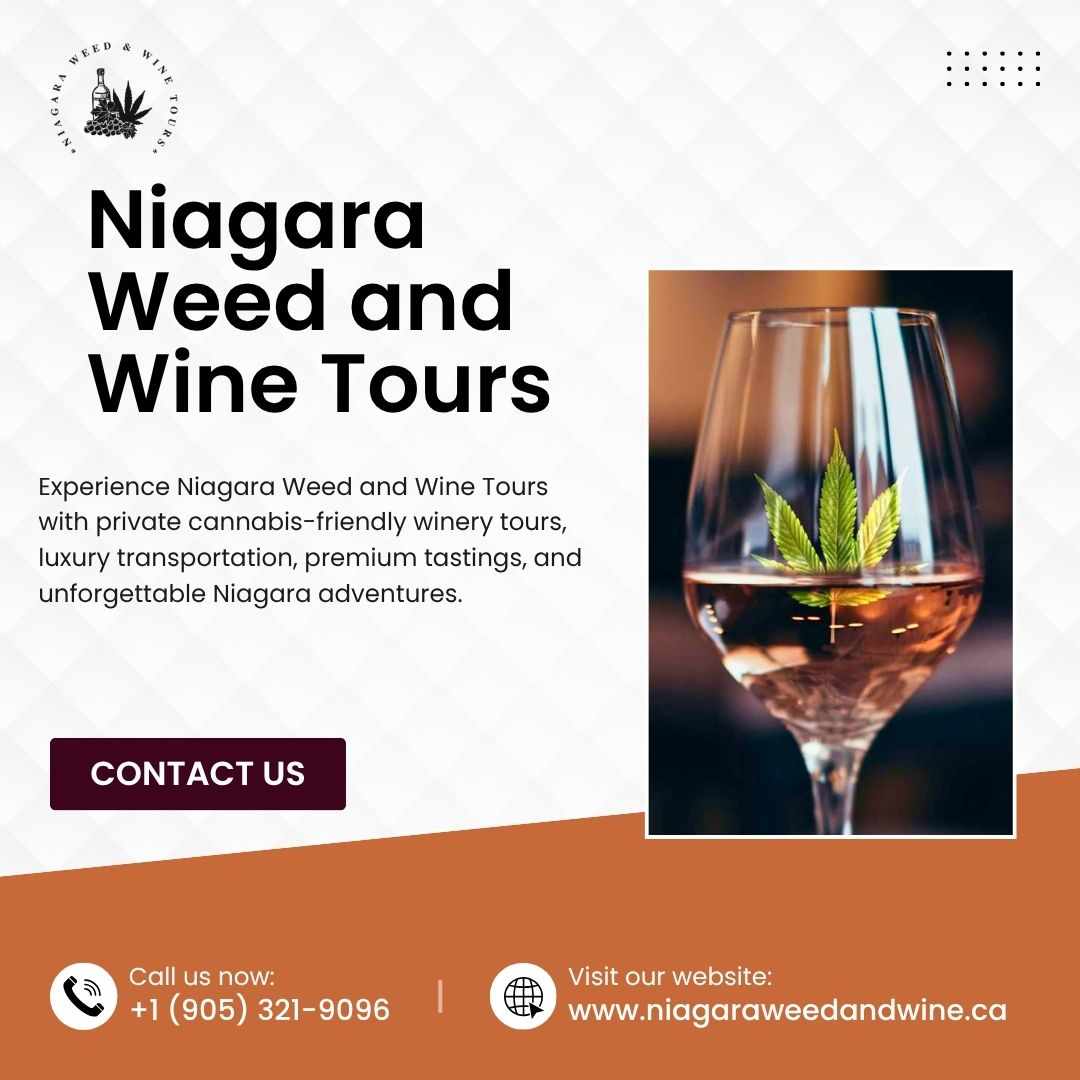 Niagara Weed and Wine Tours - VIP Cannabis & Winery Trips
