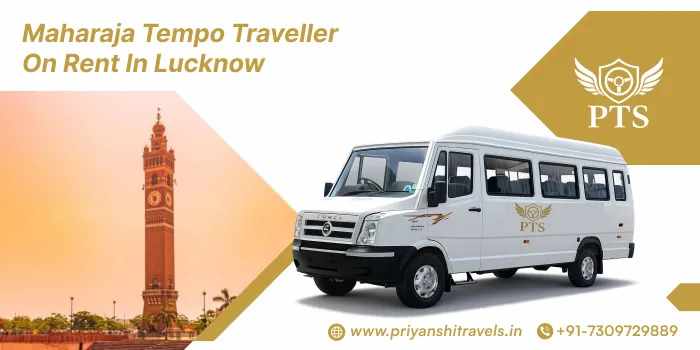 Maharaja Tempo Traveller on Rent in Lucknow for Luxury Group Trip