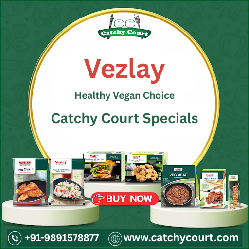 Vezlay Foods at Catchy Court — Your Trusted Destination for Vegan Goodness