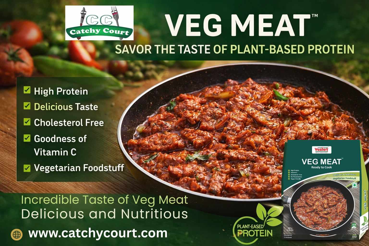 Vezlay Veg Meat at Catchy Court – The Smart Choice for Plant-Based Food Lovers