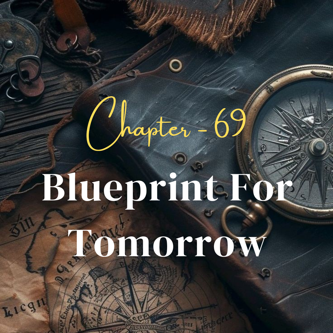 69| Blueprint For Tomorrow