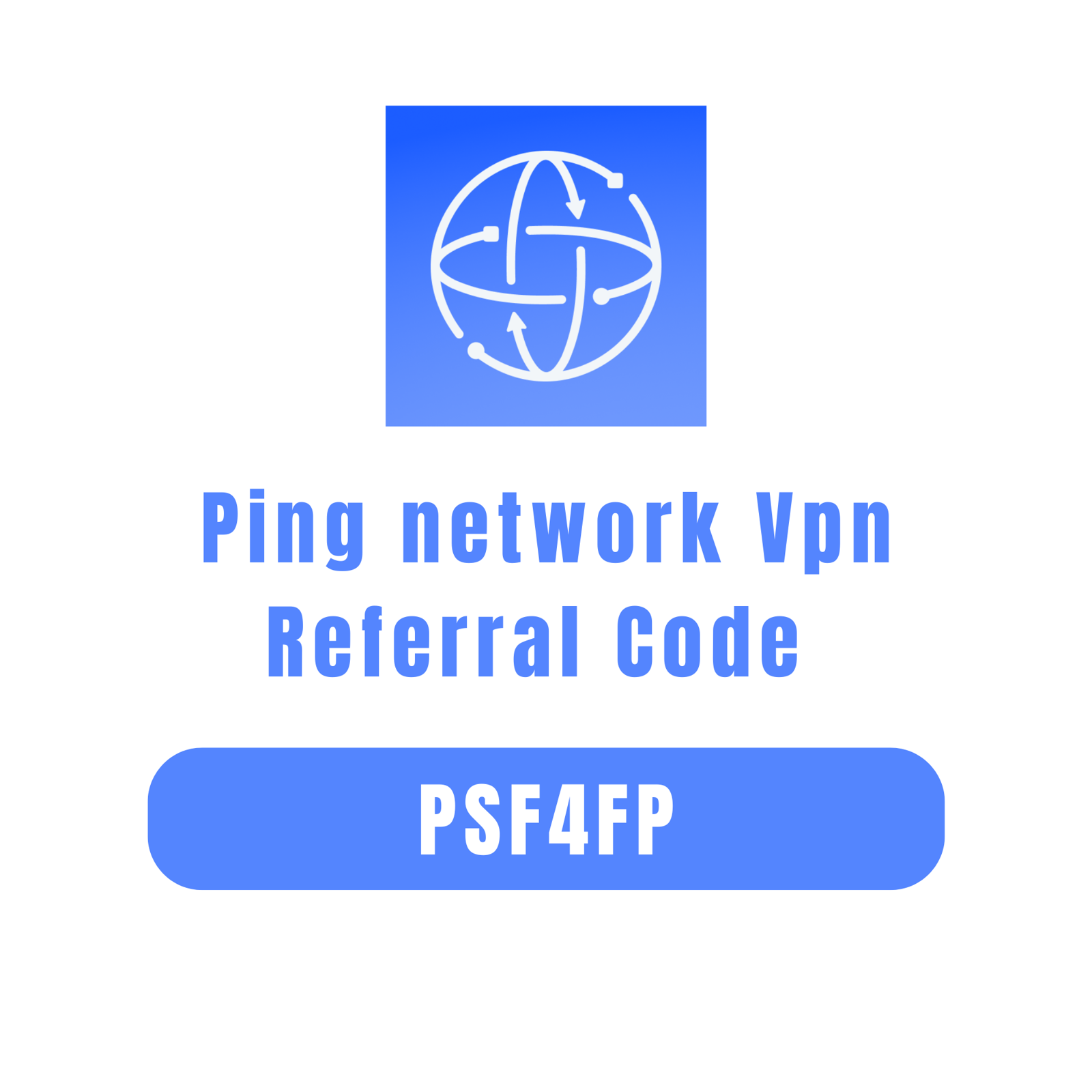 Ping network Vpn Referral Code "PSF4FP" Get 10% Discount on First Purchase