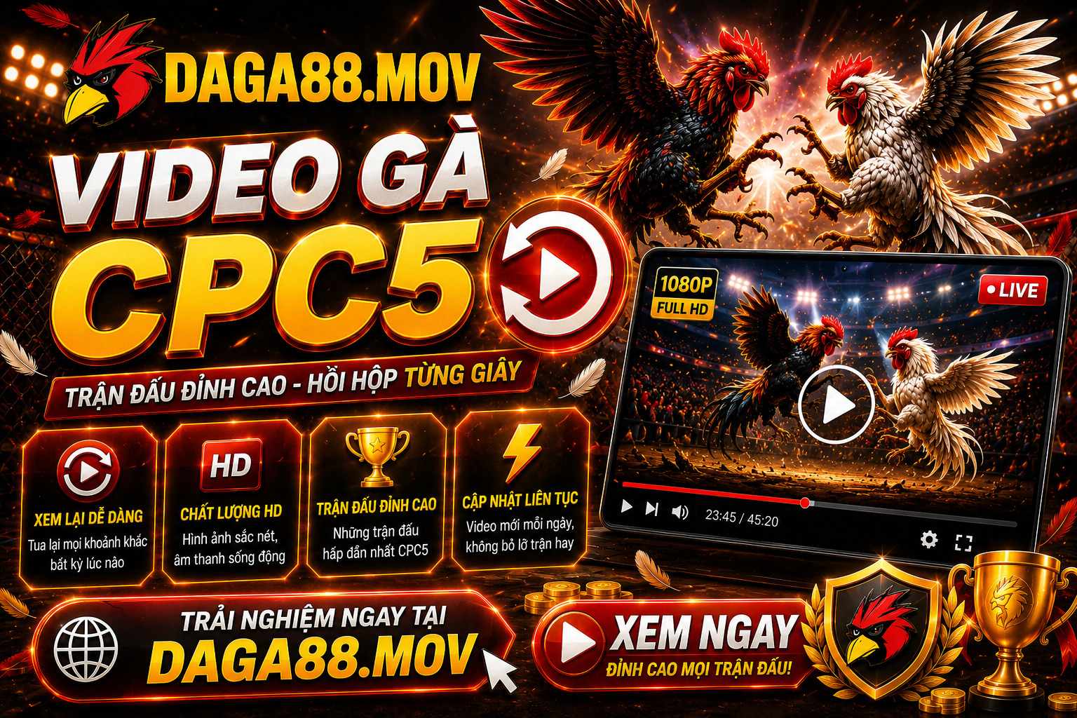 Video Gà CPC5 - Nơi Lưu Giữ Những Trận Đấu Đáng Chú Ý