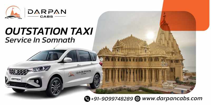 Plan Memorable Road Trips with Outstation Taxi Somnath